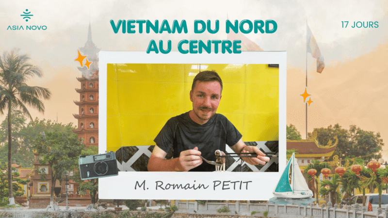Romain PETIT - Asia Novo Tours